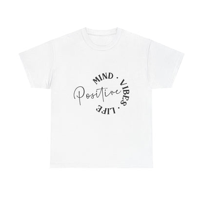 Positive Vibes Unisex Tee, Mind Vibes Life T-Shirt, Motivational Cotton Tee, Casual Wear, Gift for Friends, Everyday Style