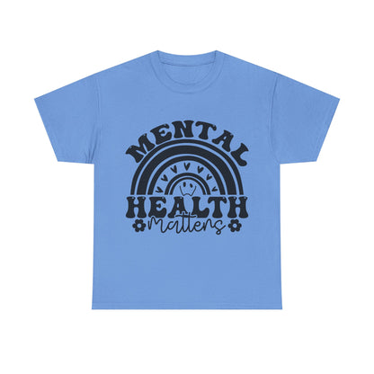 Mental Health Unisex Heavy Cotton Tee, Positive Vibes Shirt, Self-Care Gift, Well-being Awareness Gift, Casual Everyday Wear, Rainbow Design