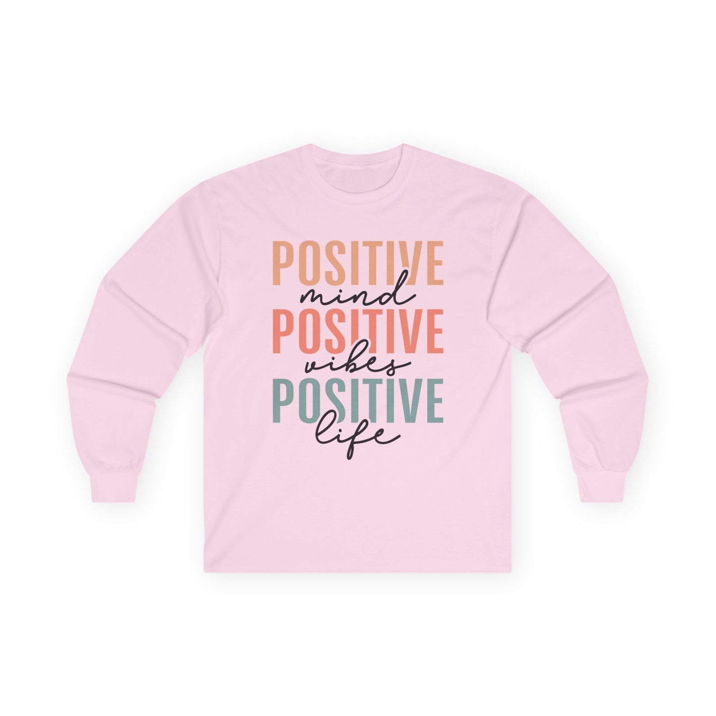 Positive Vibes Long Sleeve Tee | Inspirational Shirt for Mindfulness, Gifts for Friends, Positive Quotes, Motivational Apparel