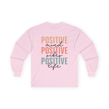 Positive Vibes Long Sleeve Tee | Inspirational Shirt for Mindfulness, Gifts for Friends, Positive Quotes, Motivational Apparel