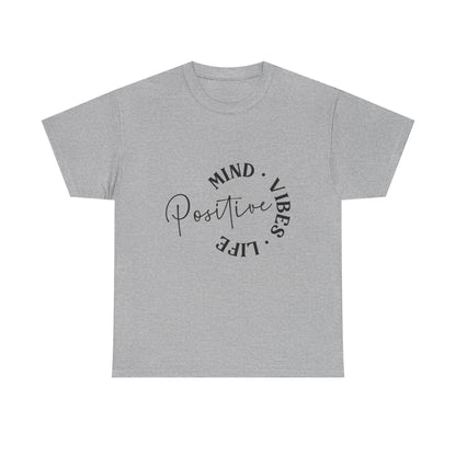 Positive Vibes Unisex Tee, Mind Vibes Life T-Shirt, Motivational Cotton Tee, Casual Wear, Gift for Friends, Everyday Style