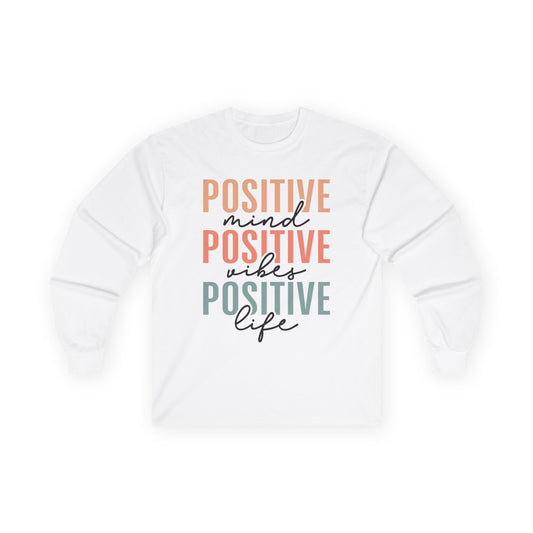 Positive Vibes Long Sleeve Tee | Inspirational Shirt for Mindfulness, Gifts for Friends, Positive Quotes, Motivational Apparel