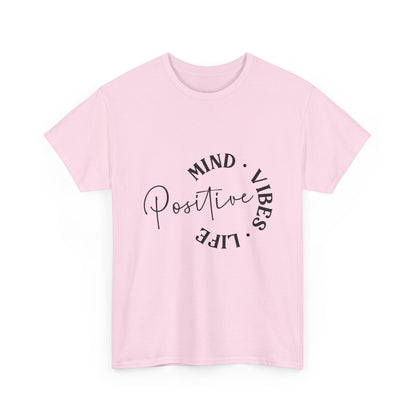 Positive Vibes Unisex Tee, Mind Vibes Life T-Shirt, Motivational Cotton Tee, Casual Wear, Gift for Friends, Everyday Style