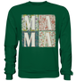 Mama Unisex Sweatshirt - Mama Big - Sinjenvibes