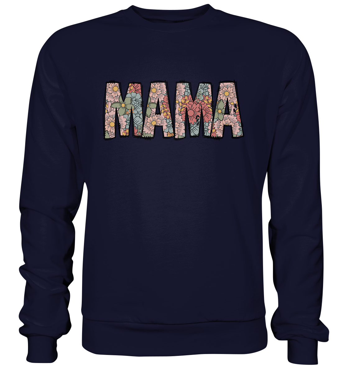 Mama Unisex Sweatshirt - Mama Flower - Sinjenvibes