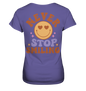 Motivations Ladies Premium Tshirt - Never Stop Smiling - Sinjenvibes
